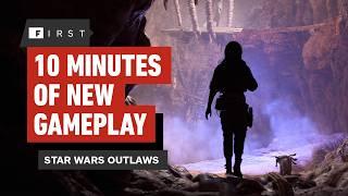 Star Wars Outlaws: 10 Minutes of Exclusive Gameplay - IGN First
