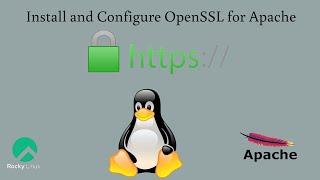 How to install and configure OpenSSL for Apache on Rocky Linux 8.6