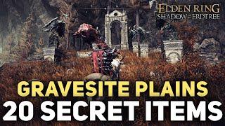 Elden Ring DLC - Don't Miss These 20 SECRET ITEMS In Gravesite Plains (Weapons, Armors, Gear & More)