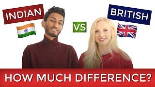  BRITISH ENGLISH vs INDIAN ENGLISH  How much difference?