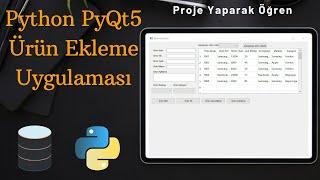 Python PyQt5 Designer ve Sqlite3 ile Ürün Ekleme Uygulaması