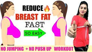 Reduce Breast Fat FAST Naturally Lose Breast Size in 10 Days | Easy Chest/ Breast Fat Loss Workout
