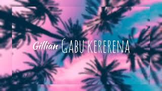 Gabu Kererena - Gillian | JMB (PNG Central Music)