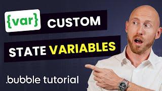 How and When to Use Bubble Custom State Variables – Bubble.io Beginner Tutorial