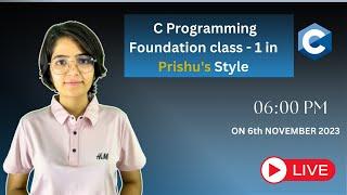 1. Introcution to C Programming | Happy Coding with PRISHU