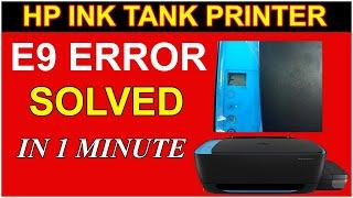 HP Ink Tank 319 E9 Error Fix. All HP Printers E9 error!! HP Printer error