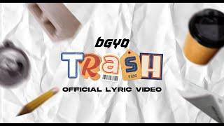 BGYO | Trash (Official Lyric Video)