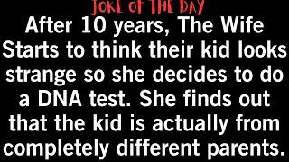  Daily Jokes | "Parental Mix-Up: A DNA Test Reveals a Hilarious Twist" #loljokes