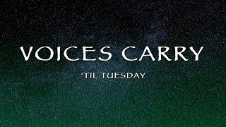 'Til Tuesday - Voices Carry (Lyrics)