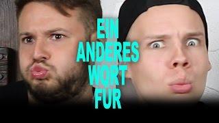 EIN ANDERES WORT FÜR!!