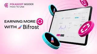 How To Stake DOT On Bifrost To Receive Passive Income