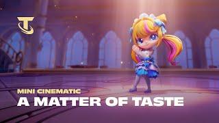 A Matter of Taste | Mini Cinematic - Teamfight Tactics