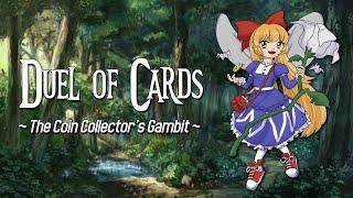 Duel of Cards ~ The Coin Collector's Gambit [Touhou-Style Original]