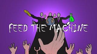 Feed The Machine (Unofficial Music Video)