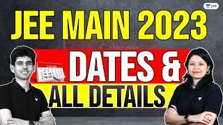 JEE Mains 2023: Dates & All Details | Unacademy JEE | Namo Kaul | Purnima Kaul