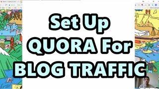 How To Use Quora For Marketing - Quora Set Up Guide