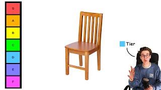 Chair Tier List