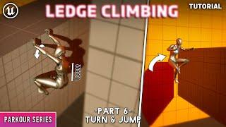 Unreal Engine 5 : Parkour Series- Ledge Climbing Part 6: Turn back & jump