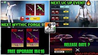 BGMI Next Mythic Forge  Free Upgrade Gun | A11 RP | BGMI Next UC UP Event | Bgmi Mahindra Spin Date