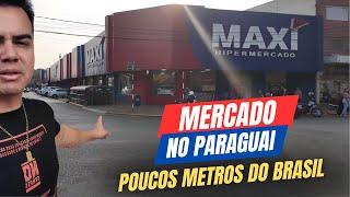 PREÇOS no MAXI hipermercado em PEDRO JUAN CABALLERO no PARAGUAI