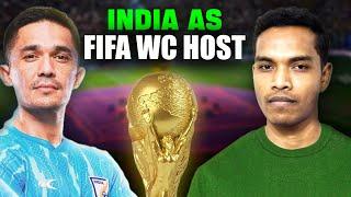 When India can host FIFA World Cup?