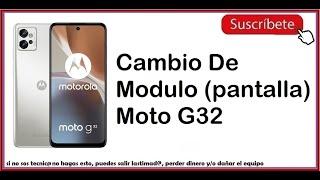  Cambio de Modulo Moto G32  #sanmar  Como cambiar la pantalla de un #motorola G32