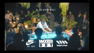 DJ KRO -3rd Floor DJ Set in Nike "MAXXED OUT TOUR x Chilly Source Market" #JapaneseHipHop  #CityPop