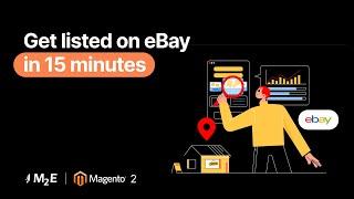 Get listed on eBay in 15 minutes. Selling on eBay from Magento 2 with M2E Pro native integration.