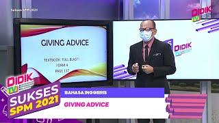 Sukses SPM (2021) | Bahasa Inggeris - Giving Advice