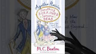 Agatha Raisin_ Something Borrowed, Someone Dead By MC Beaton ️ Audiobook Mystery,Crime,Romance