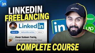 Linkedin Freelancing Complete Course | Start Freelancing on Linkedin, Hindi/Urdu