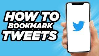 How To Bookmark Tweets On Twitter | Easy Method (2024)