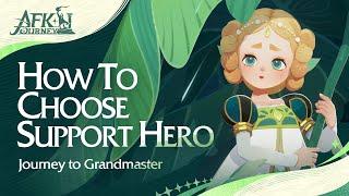 Support Heroes EXPLAINED!! (by Barry) | AFK Journey - Journey to Grandmaster