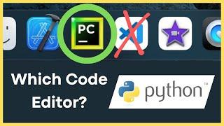 Which Code Editor (IDE) should you be using for Python in 2022?