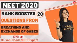 Rank Booster Questions From Breathing and Exchange of Gases For NEET 2020 | Vedantu