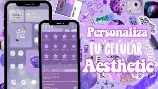 Personaliza tu android AESTHETIC  PERSONALIZA TU CELULAR  2024