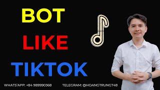 Best Bot Like Tiktok | How To Get View; Like And Follow TikTok 2024