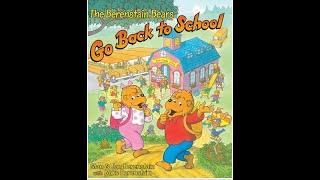 Berenstain Bears Go Back To School