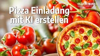 Pizza-Einladung mit KI erstellen