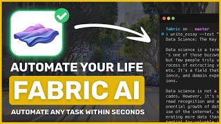 Fabric: This OPENSOURCE AI Framework can AUTOMATE YOUR LIFE & ANY TASK (Setup with Ollama & Groq)