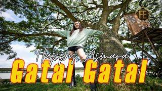 HAPPY ASMARA - GATAL ( kamu gatal gatal gatal ) DJ Viral Full Bass ( Official Music Video )