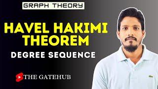 Havel Hakimi Theorem | Degree Sequence | GATECSE | Graph Theory