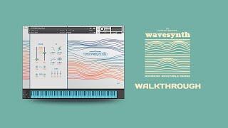 Karanyi Sounds - Wavesynth (Walkthrough)