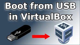 How to boot from USB in VirtualBox step by step