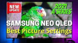 Best TV Picture Settings - Samsung Neo QLED QN85A, QN90A, QN94A, QN95A