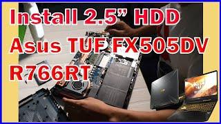 How To Install 2.5" HDD, A Guide to Upgrade RAM, SSD in Asus TUF FX505DV R766RT Gaming Laptop