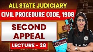 Civil Procedure Code, 1908 | Lecture 28 | CPC 1908 | Second Appeal | Judiciary By PW