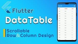Scrollable Table Flutter | DataTable Flutter Example