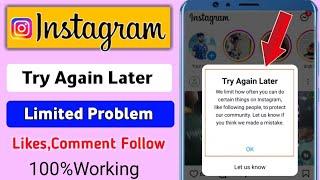 Try Again Later Instagram Follow Problem||We Limit How Often You Can Do Certain Things On Instagram