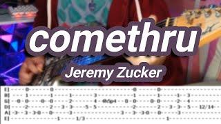 comethru |©Jeremy Zucker |【Guitar Cover】with TABS